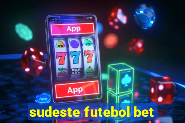 sudeste futebol bet